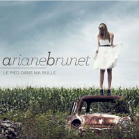 Brunet, Ariane - Le pied dans ma bulle