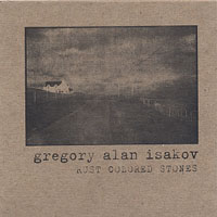 Isakov, Gregory Alan - Rust Colored Stones
