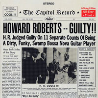 Roberts, Howard - Guilty!!