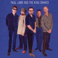 Paul Lamb & The King Snakes - The Blue Album