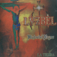 Lvzbel - Historial Negro - La Tierra