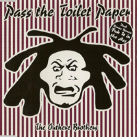 Outhere Brothers - Pass The Toilet Paper (Single)