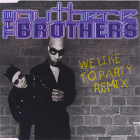 Outhere Brothers - We Like To Party (Remix)