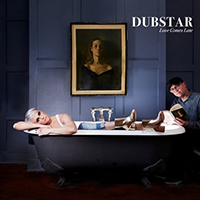 Dubstar - Love Comes Late (Single)