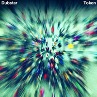 Dubstar - Token (Single)