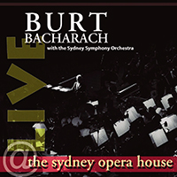 Bacharach, Burt - Live At The Sydney Opera House (feat. Sydney Symphony Orchestra)