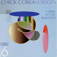 Chick Corea - Chick Corea & Origin - A Week At The Blue Note (CD 6)