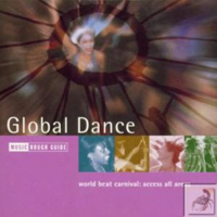Rough Guide (CD Series) - The Rough Guide To Global Dance