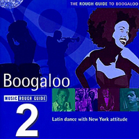 Rough Guide (CD Series) - The Rough Guide To Boogalo Vol. 2