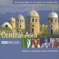Rough Guide (CD Series) - The Rough Guide To The Music Of Central Asia