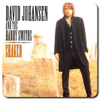 David Johansen - David Johansen and the Harry Smiths - Shaker