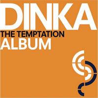 Dinka - The Temptation