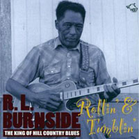R.L. Burnside - Rollin' & Tumblin', 1975-91