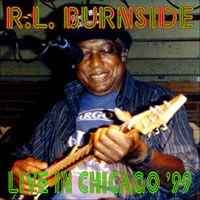 R.L. Burnside - Live in Chicago '99