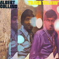 Albert Collins - Trash Talkin'