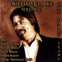 Clarke, William - The Early Years, Vol. 1