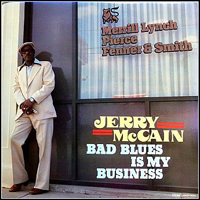Jerry 'Boogie' McCain - Bad Blues Is My Business (LP)