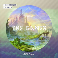Abakus - The Archives Vol 6. The Gamer