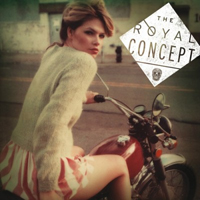 Royal Concept - The Royal Concept (EP)