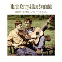 Martin Carthy & Dave Swarbrick - Both Ears And The Tail