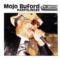 George 'Mojo' Buford - Harpslinger