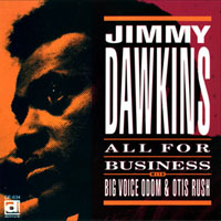 Jimmy Dawkins - All For bussiness