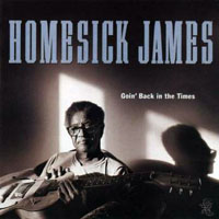 Homesick James - Goin' Back in the Times