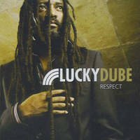 Dube, Lucky - Respect