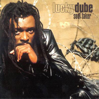Dube, Lucky - Soul Taker