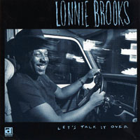 Lonnie Brooks - Let's Talk It Over