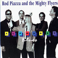 Piazza, Rod - Rod Piazza & The Mighty Flyers - Alphabet Blues