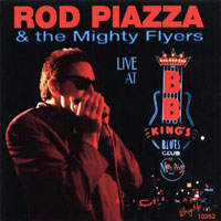 Piazza, Rod - Rod Piazza & The Mighty Flyers - Alphabet Blues - Live at B.B. King's, Memphis