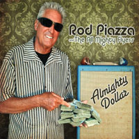 Piazza, Rod - Rod Piazza and The All Mighty Flyers - Almighty Dollar