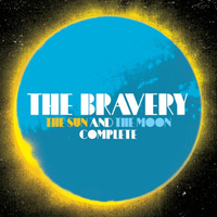 Bravery - The Sun And The Moon Complete (CD 2)