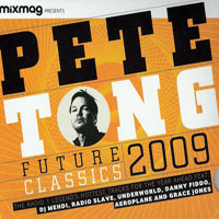 Tong, Pete - Mixmag Present - Pete Tong Future Classic