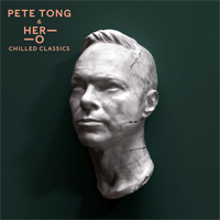 Tong, Pete - Chilled Classics