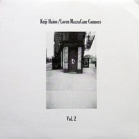 Connors, Loren Mazzacane - Keiji Haino & Loren Mazzacane Connors - Vol. 2