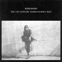 Keiji Haino - The 21st Century Hard-Y-Guide-