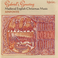 Sinfonye - Gabriel's Greeting - Medieval English Christmas Music