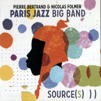 Paris Jazz Big Band - Source(s)
