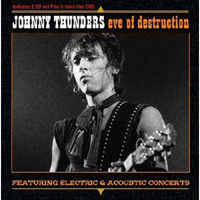 Johnny Thunders - Eve of Destruction (CD 2)