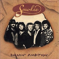 Smokie - Burnin' Ambition