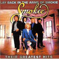 Smokie - Their Greatest Hits - Lay Back In The Arms Of Smokie (CD 1)