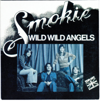 Smokie - Selected Singles 75-78 (CD 2 - Wild Wild Angels)