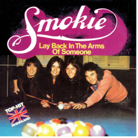 Smokie - Selected Singles 75-78 (CD -  5 Lay Back In The Arms Of Someone)