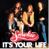 Smokie - Selected Singles 75-78 (CD 6 - It's Your Lifes)