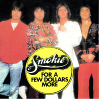 Smokie - Selected Singles 75-78 (CD 8 - For A Few Dollars More)