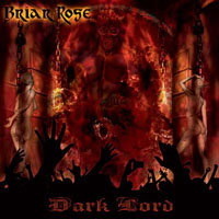 Briar Rose - Dark Lord