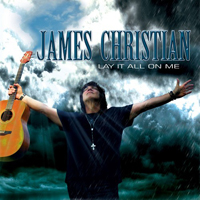 Christian, James - Lay It All On Me (Japan Edition)
