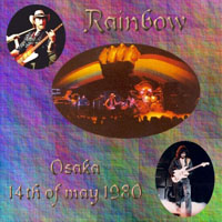 Rainbow - Bootlegs Collection, 1979-1980 - 1980.05.14 - Osaka, Japan (CD 1)